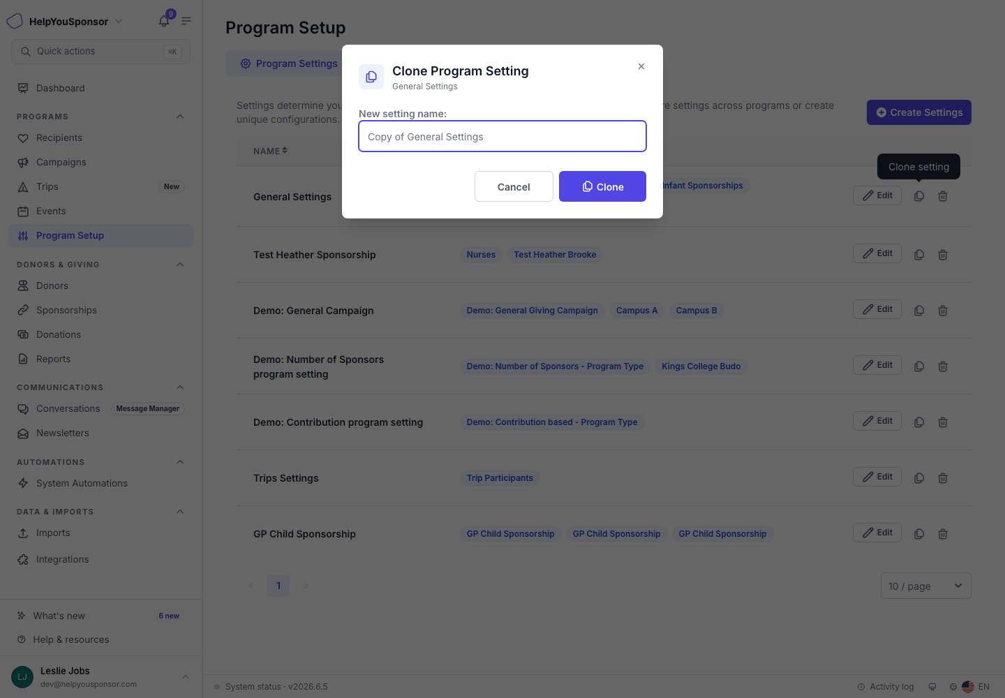 Clone a setting when a new program should start from an existing configuration without changing the original profile.