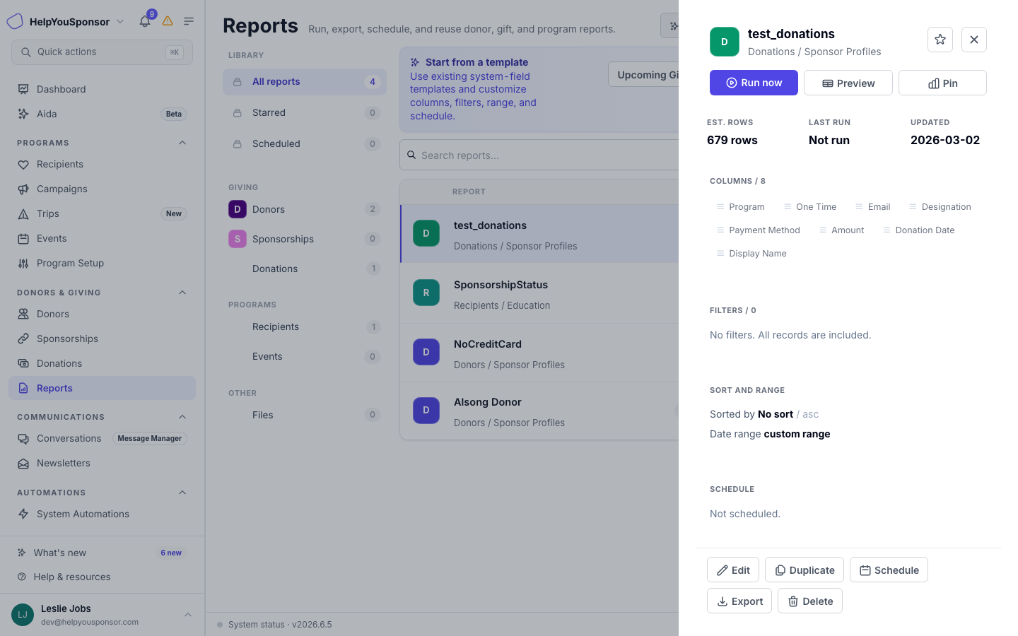 The detail panel shows the report's columns, filters, sort, date range, and schedule status.