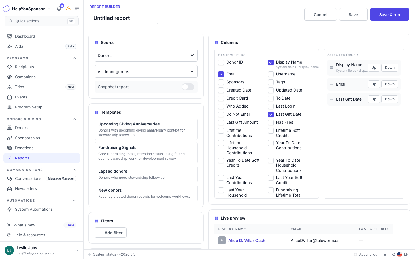 The report builder lets you choose a source module, select columns, add filters, and see a live preview.